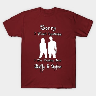 Thinking About Buffy & Spike T-Shirt